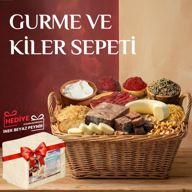 Gurme ve Kiler Sepeti